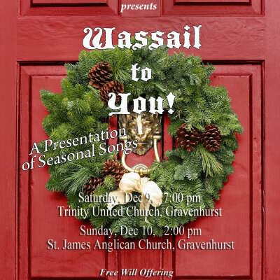 "Wassail to You" Seasonal Songs (in the Afternoon)